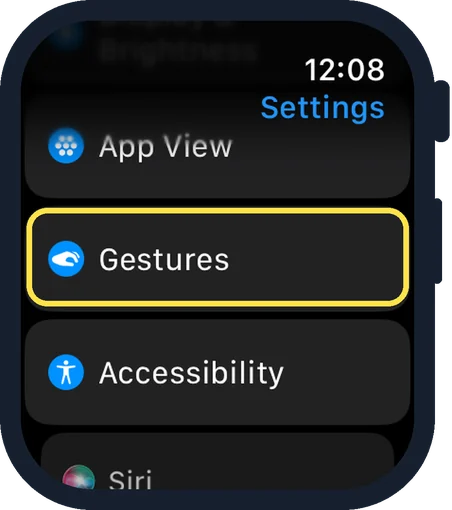 Apple Watch screen: Open Settings and tap Gestures