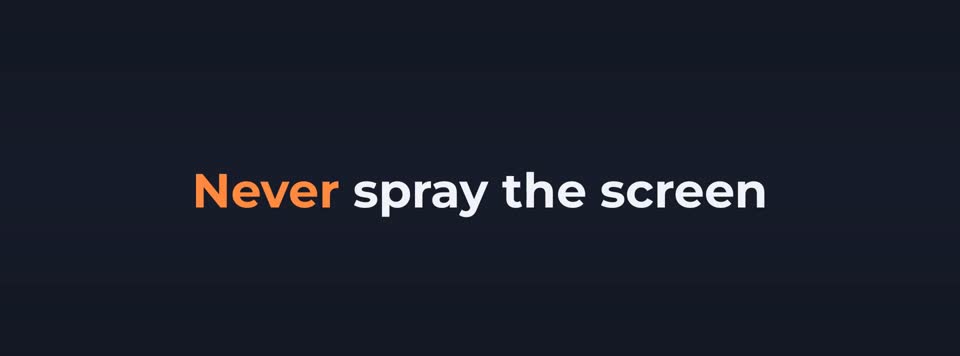 Clean the screen